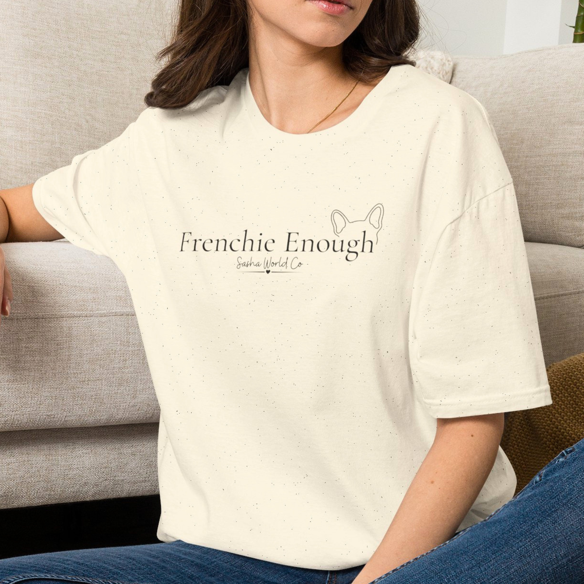 Frenchie Enough Shirt, Elegant French Bulldog Ear Graphic Tee, Dog Mom Minimalist Top, Script Font Frenchie Lover Gift